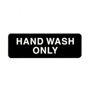Winco "Hand Wash Only" Sign